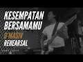 Download Lagu #DAWAIRAMAGUITARCAM - D'MASIV - KESEMPATAN BERSAMAMU (REHEARSAL)