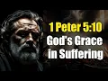 1 Peter 5 10 - Strengthened Through Trials for Glory