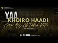 Download Lagu YA KHOIRO HADI COVER BY AL FALAH PUTRI PLOSO