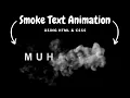 How to Create Smoke Animation On Text Using HTML and CSS