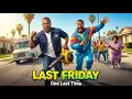 Lagu Last Friday (2026) - Ice Cube, Chris Tucker | Another Friday, Another Comeback