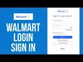 Walmart Login 2021 Walmart Login Sign In Step by Step Tutorial