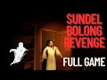 Lagu Sundel BoLong Revenge Full Game.