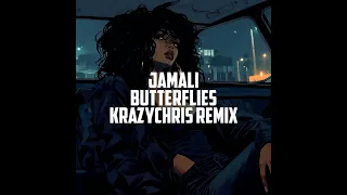 jamali butterflies krazychris remix 