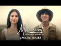 Download Lagu Minamahal 100 Bulaklak Para Kay Luna Official Teaser | Andres Muhlach and Ashtine Olviga
