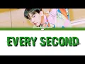 BAEKHYUN - 'EVERY SECOND' (Record of Youth OST Part 3) Lyrics [Color Coded Han/Rom/Eng]
