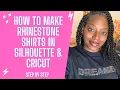 How to make Rhinestone Shirt in Silhouette Cricut Step by Step Cricut Rhinestone Shirt Easy