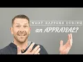 What is an APPRAISAL - What happens during an APPRAISAL