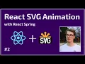 React SVG Animation with React Spring - Part 2