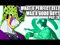 Download Lagu What If Perfect Cell Turned Good? 26