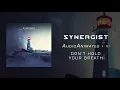 Synergist - Don t Hold Your Breath