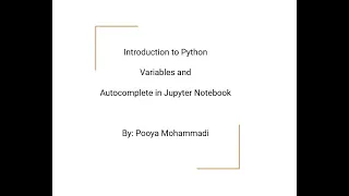Introduction to Python Variables and Autocomplete in Jupyter Notebook