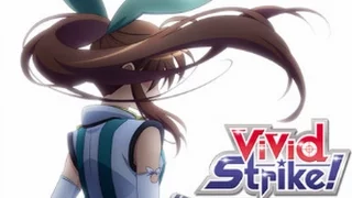 Download Vivid Strike【AMV】♡ MP3