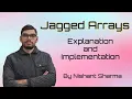 Explanation and Implementation of Jagged Array Jagged Array Data Structures Algorithms