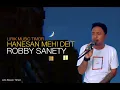 Lirik _ HANESAN MEHI DEIT || ROBBY SANETY || LIRIK MUSIC TIMOR 🇹🇱