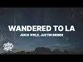 Download Lagu Juice WRLD \u0026 Justin Bieber - Wandered To LA (Lyrics)