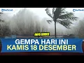 Lagu 🔴INFO BMKG GEMPA HARI INI KAMIS 18 DESEMBER 2025, TERJADI DI LAUT DAN DARAT