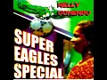 Super Eagle Special