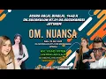 Download Lagu LIVE OM NUANSA// HALAL BI HALAL SOCOKULON RT 21 SOCOKANGSI, JATINOM