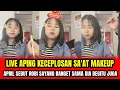 Lagu LIVE APING KECEPLOSAN SA'AT MAKEUP❗APRIL SEBUT ROBI SAYANG BANGET SAMA DIA, BEGITU JUGA‼️