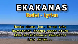 EKAKANAS - Lyrics (ibaloi song)