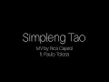 Simpleng Tao | MV by Rica Cajatol ft. Paulo Tolosa