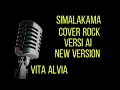 Lagu Simalakama Cover Rock Ai Versi Karaoke (New Version)
