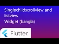 9 Singlechildscrollview and listview widget flutter bangla tutorials flutter bangla