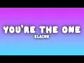 Download Lagu Elaine - You're The One (Lyrics)