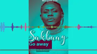 go away by sakbaag