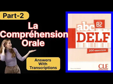 Download MP3 Livre ABC  DELF B2 |  La compréhension orale Niveau delf B2 [Part-2]