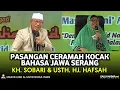 Download Lagu CERAMAH LUCU KH. SOBARI \u0026 USTH. HJ. HAFSOH. MAULID NABI MUHAMMAD SAW 1444H BAHASA JAWA SERANG
