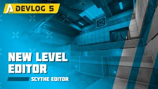 New Level Editor - Alt-Fire Devlog 5