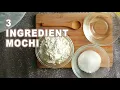 HOW TO MAKE MOCHI AT HOME I 3 INGREDIENTS under 10 minutes