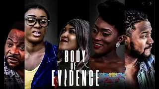 nollywood movie body of evidence irokotv just critiqued