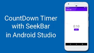CountDown Timer with SeekBar in Android Studio