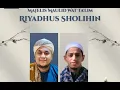 LIVE!!! RUTINAN MAJELIS MAULID WAT TA'LIM RIYADHUS SHOLIHIN