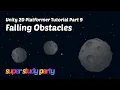 Unity 2D Platformer Tutorial Falling Obstacles Resetting Player Objects