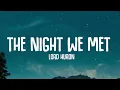 Download Lagu Lord Huron - The Night We Met (Lyrics)