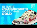 10 Rare Sneakers Worth More Than Gold