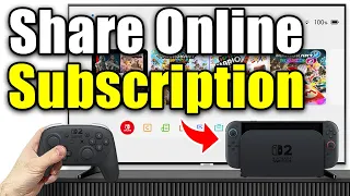 How To Share Nintendo Switch Online With All Users on Nintendo Switch 2