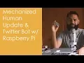 Mechanized Human Update Creating a Twitter Bot Using Python