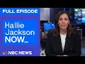 Download Lagu Hallie Jackson NOW -  Sept. 11 | NBC News NOW