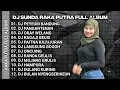 Download Lagu DJ SUNDA VIRAL TIKTOK 2024 FULL ALBUM DJ PEUYEUM BANDUNG