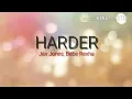 Download Lagu Jax Jones, Bebe Rexha - Harder (LYRICS)