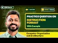 L-1 14 Question on Instruction Format Computer Organization UGC NTA NET June 2021