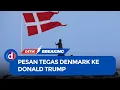 Lagu Parlemen Denmark: Greenland Tidak Dijual!
