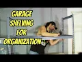 Assembling Heavy Duty Steel Garage Shelving DIY Garage Organization from Lowes