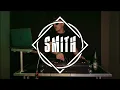 SMITH - House Session EP #001