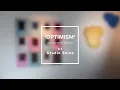 Download Lagu 'Optimism' - group exhibition at Studio Seine Rotterdam, Netherlands